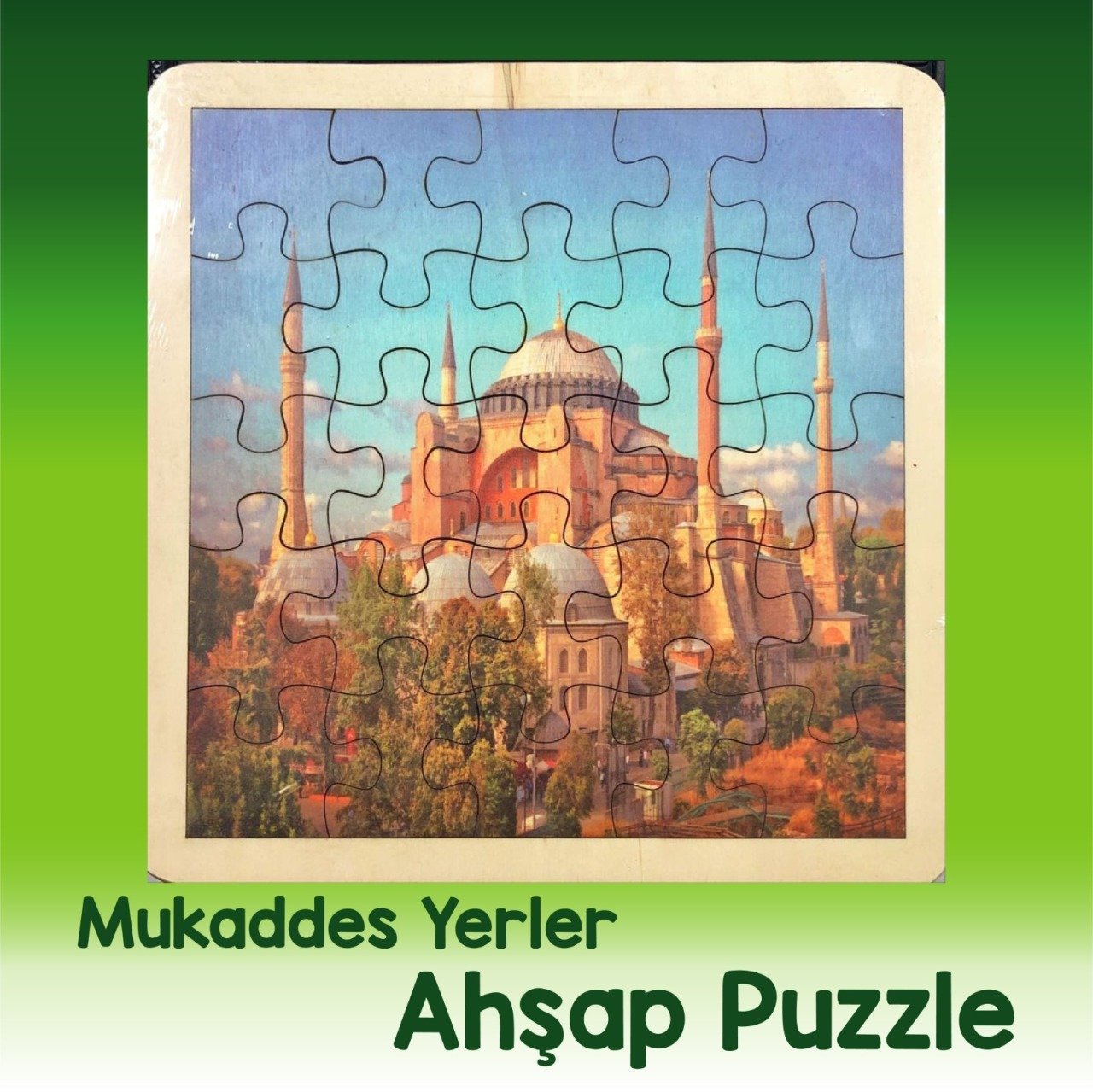 mukaddes-yerler-ayasofya-ahsap-puzzle-33x33cm-1.jpg Mukaddes Yerler Ayasofya Ahşap Puzzle 33x33cm - Görsel 1